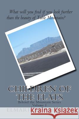 Children of the Flats Elmarie Porthouse 9781484852392 Createspace - książka
