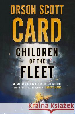 Children of the Fleet CARD,ORSON SCOTT 9781250169501 INTERNATIONAL EDITION - książka