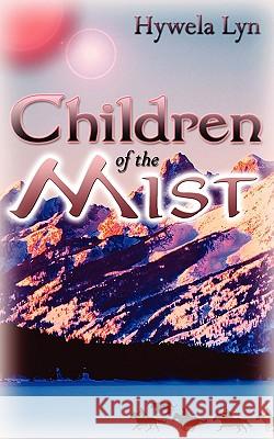Children of the Mist Hywela Lyn 9781601545572 Wild Rose Press - książka