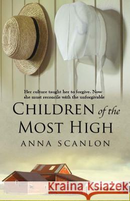 Children of the Most High Anna Scanlon 9780692206263 Key Imprints/Scanlon Media - książka