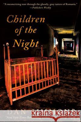 Children of the Night: A Vampire Novel Simmons, Dan 9781250009852 St. Martin's Griffin - książka