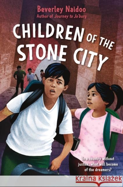 Children of the Stone City Beverley Naidoo 9780063096967 Quill Tree Books - książka
