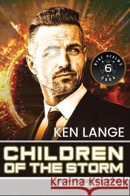 Children of the Storm: Nine Realms Saga Ken Lange 9781099126109 Independently Published - książka