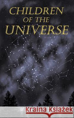 Children of the Universe Max Peck 9781467885966 Authorhouse - książka
