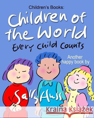 Children of the World Sally Huss 9780692402627 Huss Publishing - książka