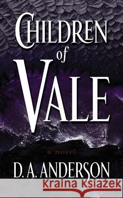 Children of Vale D a Anderson 9780999858707 Daniel Alan Anderson - książka