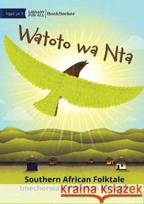 Children of Wax - Watoto wa Nta Ghanaian Folktale                        Wiehan d 9781922876300 Library for All - książka