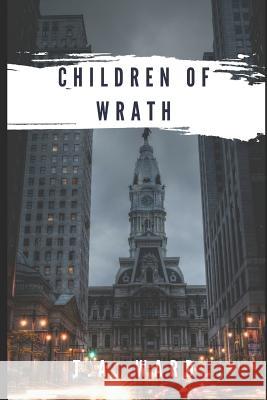Children of Wrath T. a. Ward 9781973441175 Independently Published - książka