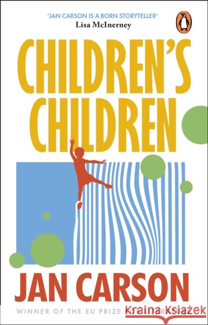 Children's Children Jan Carson 9781804995822 Transworld Publishers Ltd - książka