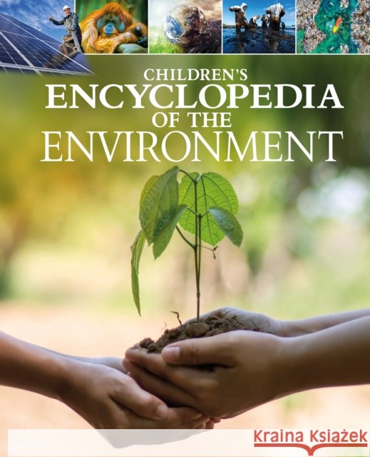 Children's Encyclopedia of the Environment Rachel Tilsdale 9781398815537 Arcturus Publishing Ltd - książka