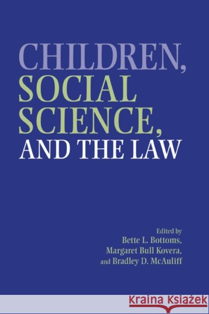 Children, Social Science, and the Law  9780521662987 CAMBRIDGE UNIVERSITY PRESS - książka