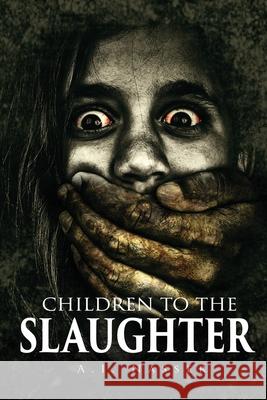 Children To The Slaughter Street, Scare 9781530346660 Createspace Independent Publishing Platform - książka