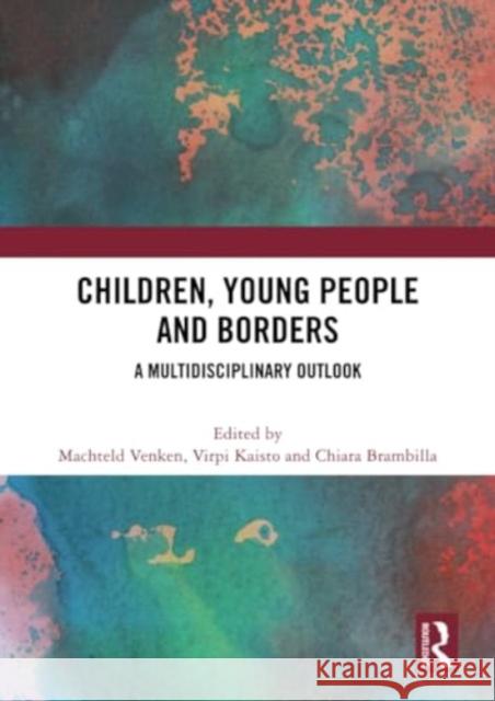 Children, Young People and Borders  9781032258935 Taylor & Francis Ltd - książka