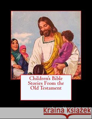 Children's Bible Stories From the Old Testament Marshall, John 9780615986456 Llr Books - książka