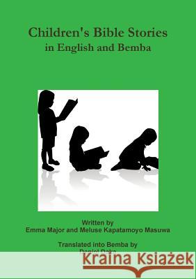 Children's Bible Stories in English and Bemba Emma Major 9781326154219 Lulu.com - książka