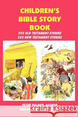 Children's Bible Story Book - Four Color Illustration Edition Peter Palmer Manning D 9781589604292 Sovereign Grace Publishers - książka
