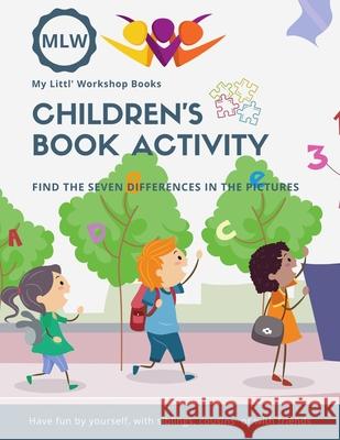 Children's Book activity: Find the seven differences in the pictures Marie Brevil 9781643460482 My Littl' Workshop - książka