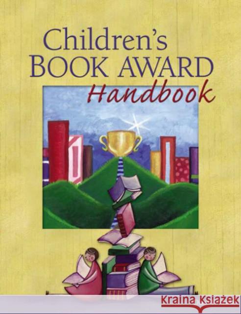 Children's Book Award Handbook Diana F. Marks Susanne Frey 9781591583042 Libraries Unlimited - książka