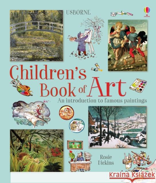 Children's Book of Art Dickins, Rosie 9781474947121 Usborne Publishing - książka