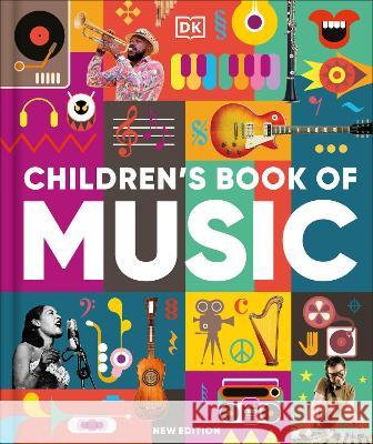 Children\'s Book of Music Dk 9780744082777 DK Publishing (Dorling Kindersley) - książka