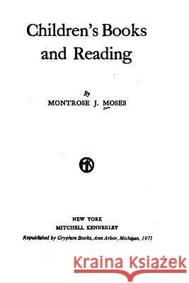Children's Books and Reading Montrose Jonas Moses 9781535086981 Createspace Independent Publishing Platform - książka