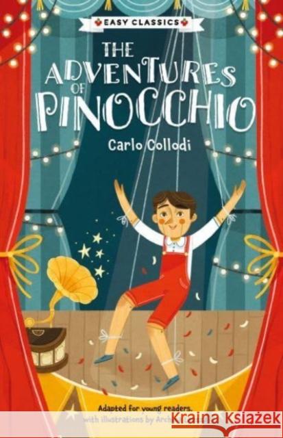 Children's Classics: The Adventures of Pinocchio (Children's Easy Classics)  9781802631586 Sweet Cherry Publishing - książka