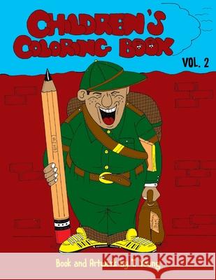 Children's Coloring Book Vol. 2 T. Young 9781940831619 Mocy Publishing - książka