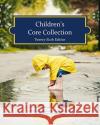 Children's Core Collection, 26th Edition (2023) HW Wilson 9781637005095 H.W. Wilson Publishing Co.