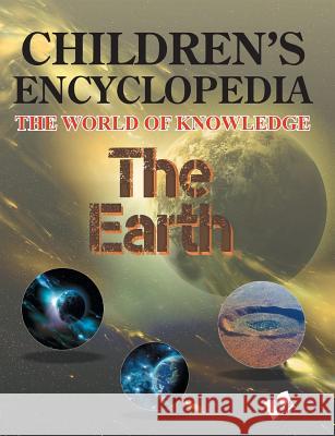 Children's Encyclopedia - The Earth Manasvi Vohra 9789350579145 V & S Publisher - książka
