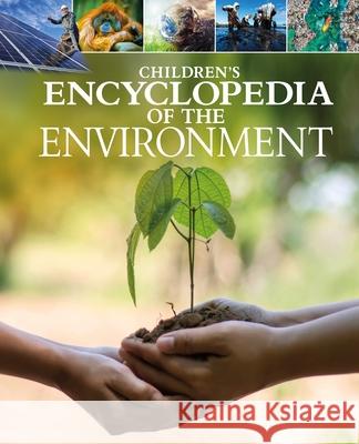 Children's Encyclopedia of the Environment Helen Dwyer James Nixon Gill Humphrey 9781398820005 Arcturus Editions - książka