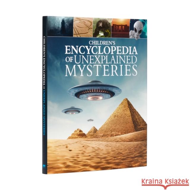 Children's Encyclopedia of Unexplained Mysteries Stuart Webb 9781398804272 Arcturus Publishing Ltd - książka