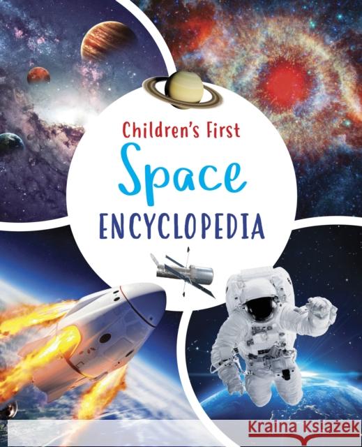 Children's First Space Encyclopedia Claudia Martin 9781398811355 Arcturus Publishing Ltd - książka