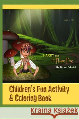 Children's Fun Activity & Coloring Book Richard Schmidt 9781514339213 Createspace Independent Publishing Platform - książka