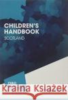 Children's Handbook Scotland: 2019/2020 Alison Gillies 9781910715598 CPAG