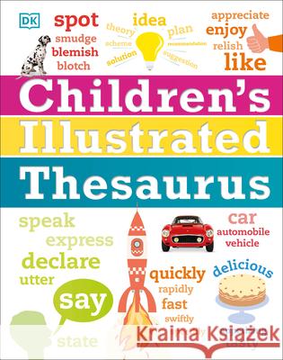 Children's Illustrated Thesaurus DK 9781465462374 DK Publishing (Dorling Kindersley) - książka