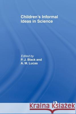 Children's Informal Ideas in Science  9781138991248 Taylor and Francis - książka