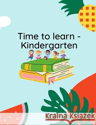 Children's Kindergarten-1st Grade Learning Activity Book: Activity Book Designs, Lee's 9798527370416 Independently published - książka