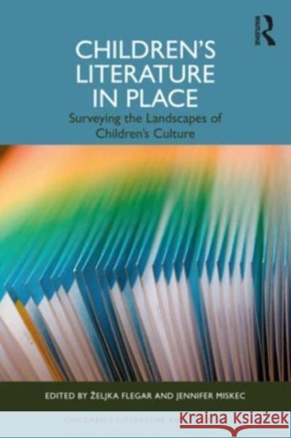 Children's Literature in Place  9781032409498 Taylor & Francis Ltd - książka