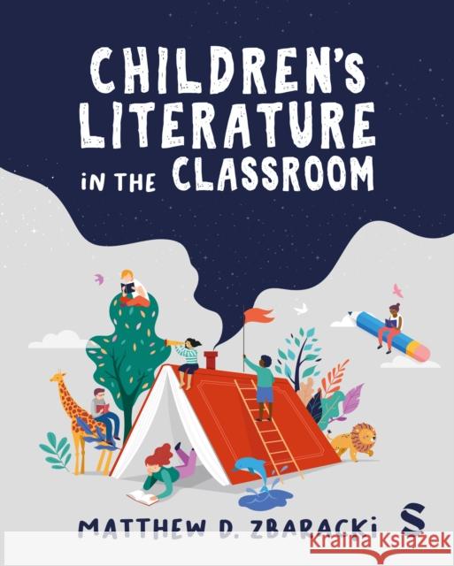 Children’s Literature in the Classroom Matthew D. Zbaracki 9781529731675 Sage Publications Ltd - książka