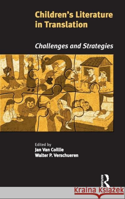 Children's Literature in Translation: Challenges and Strategies Jan Van Coillie Walter P. Verschueren  9781138138988 Taylor and Francis - książka