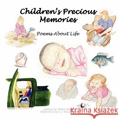 Children's Precious Memories: Poems About Life Moore, Steve 9781426946592 Trafford Publishing - książka