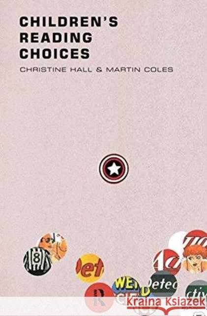 Children's Reading Choices Martin Coles Christine Hall 9781138176270 Routledge - książka