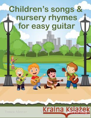 Children's songs & nursery rhymes for easy guitar. Vol 3. Duviplay 9781523923281 Createspace Independent Publishing Platform - książka