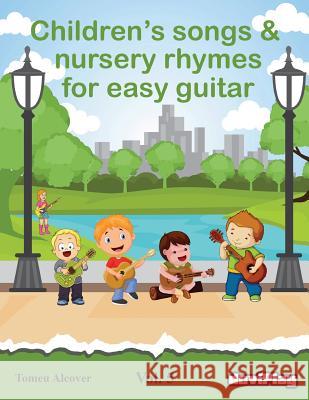 Children's songs & nursery rhymes for easy guitar. Vol 5. Duviplay 9781536882179 Createspace Independent Publishing Platform - książka