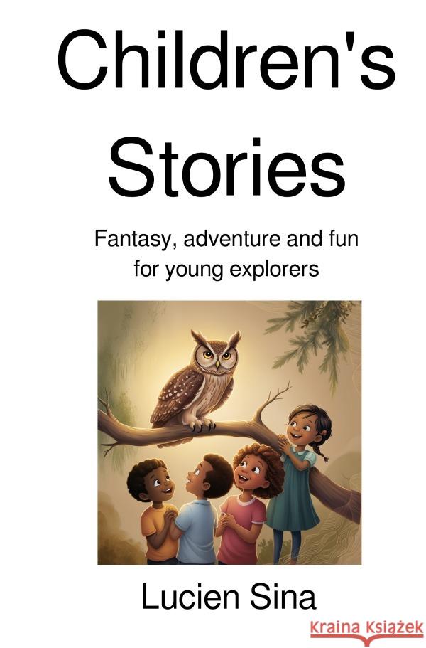 Children's Stories Sina, Lucien 9783819052675 epubli - książka