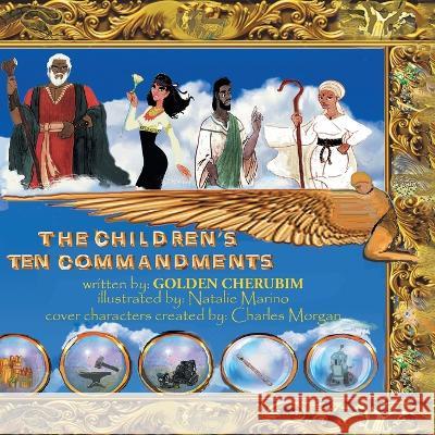 Children's Ten Commandments Golden Cherubim   9781685267438 Covenant Books - książka