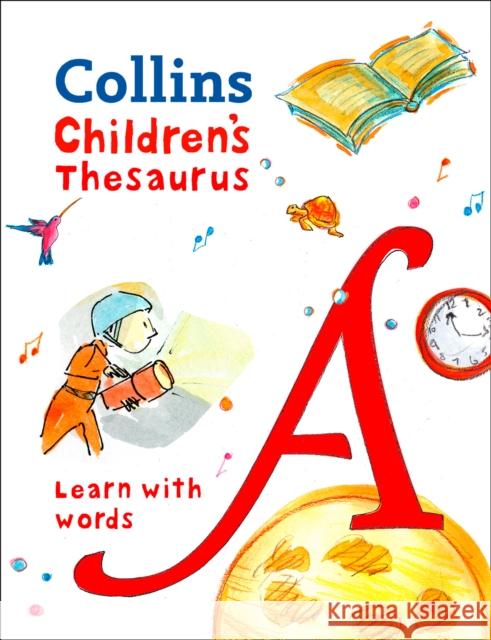 Children’s Thesaurus: Illustrated Thesaurus for Ages 7+ Collins Dictionaries 9780008271183 HarperCollins Publishers - książka