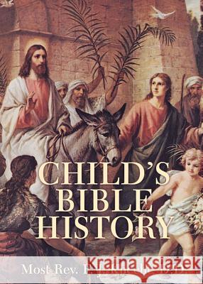 Child's Bible History F.J. Knecht 9780895550057 Tan Books & Publishers Inc. - książka