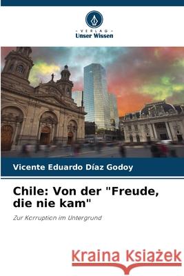 Chile: Von der 