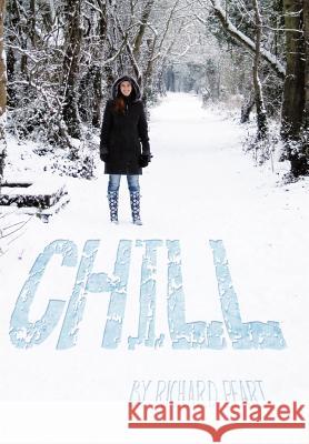 Chill Richard Peart 9781456774752 Authorhouse - książka